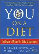 You on a Diet: The Owner's Manual for Waist Management