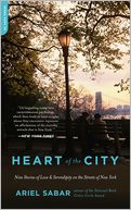 Heart of the City: Nine Stories of Love and Serendipity on the Streets of New York