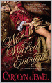 Not Wicked Enough