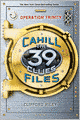 39 Clues: The Cahill Files #1: Operation Trinity