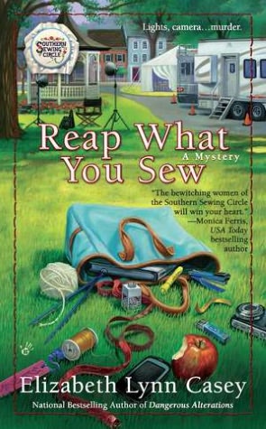 Reap What You Sew (Southern Sewing Circle Series #6)