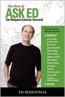 The Best of Ask Ed: Your Marijuana Questions Answered