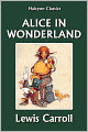 Alice in Wonderland by Lewis Carroll
