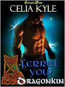 Dragon Kin: Ferret You!