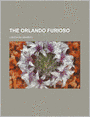 The Orlando Furioso (Volume 8)