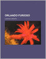 Orlando Furioso (Volume 1)