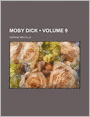 Moby Dick (Volume 9)