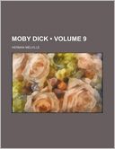 download Moby Dick (Volume 9) book