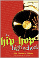 Hip-Hop High School