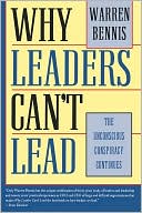 Why Leaders Can't Lead: The Unconscious Conspiracy Continues