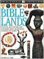 Bible Lands (Eyewitness Books Series)