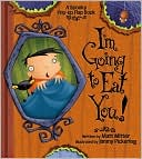 I'm Going to Eat You, A Spooky Pop-Up Book