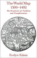 download The World Map, 1300-1492 : The Persistence of Tradition and Transformation book