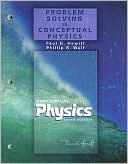 Conceptual Physics: Problem Solving Workbook