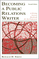 Becoming a Public Relations Writer: A Writing Process Workbook for the Profession