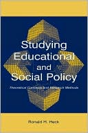 download Studying Educational and Social Policy Theoretical Concepts and Research Methods book