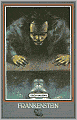 Frankenstein: Or the Modern Prometheus