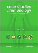 Case Studies in Immunology: A Clinical Companion