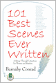 101 Best Scenes Ever Written: A Romp Through Literature for Writers and Readers