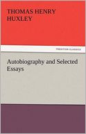 Autobiography And Selected Essays
