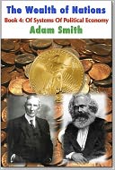 The Wealth of Nations – Book 4