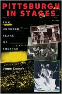 download Pittsburgh in Stages : Two Hundred Years of Theater book