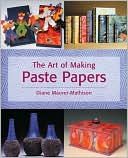 The Art of Making Paste Papers