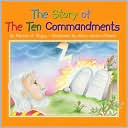 The Story of the Ten Commandments