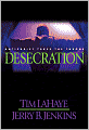 The Desecration: Antichrist Takes the Throne (Left Behind Series #9)