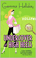 Undercover in High Heels (High Heels Series #3)