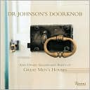 Dr. Johnson's Doorknob: And Other Significant Parts of Great Men's House