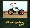 William Eggleston's Guide