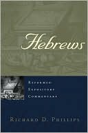 Hebrews: Reformed Expositry Commentary