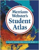 Merriam-Webster's Student Atlas