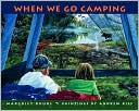 When We Go Camping