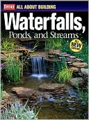 All about Building Waterfalls, Ponds, and Streams