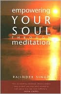 Empowering Your Soul through Meditation