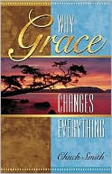 Why Grace Changes Everything