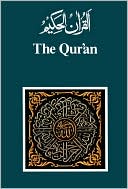 The Qur'an: Arabic Text and English Translation