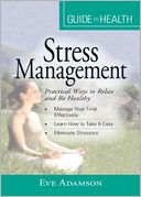 Your Guide to Health: Stress Management: 