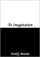 To Imagination