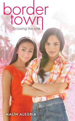 Crossing the Line (Border Town Series #1)