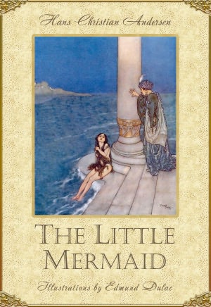 The Little Mermaid (illustrated)