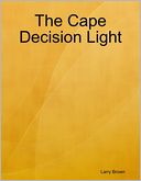The Cape Decision Light