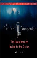 The Twilight Companion by Lois H. Gresh: Book Cover