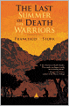 The Last Summer of the Death Warriors