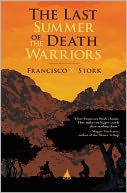 The Last Summer of the Death Warriors