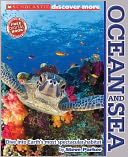 Ocean and Sea (Scholastic Discover More Series)