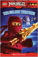 The Golden Weapons (Lego Ninjago Reader #3)