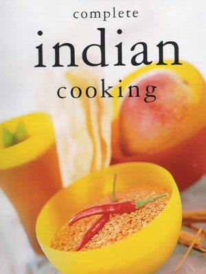 Complete Indian Cooking